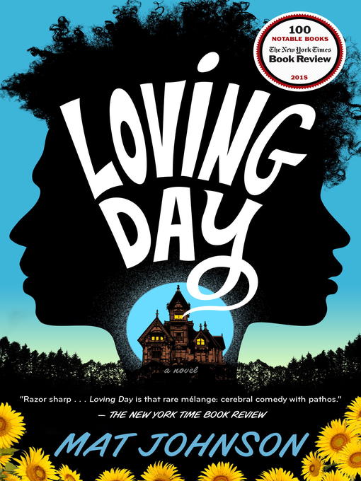 Title details for Loving Day by Mat Johnson - Wait list